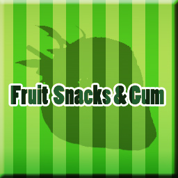 Fruit Snacks & Gum